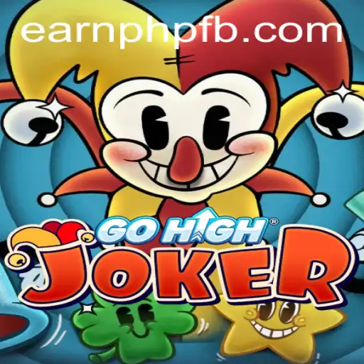 Discover the Exciting World of GoHighJoker and Learn How to Earn PHP