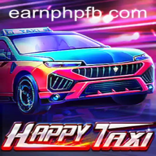 Exploring HappyTaxi: A Game to Earn PHP