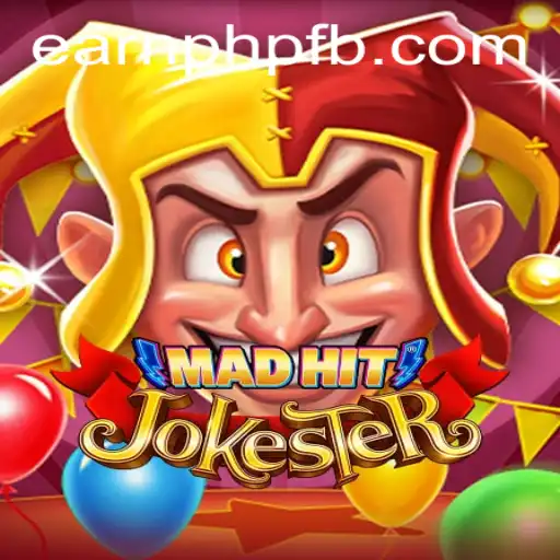 MadHitJokester: A Wildly Entertaining Journey to Earn PHP