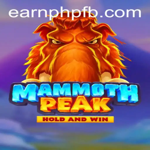 Explore MammothPeak: A Thrilling New Adventure to Earn PHP