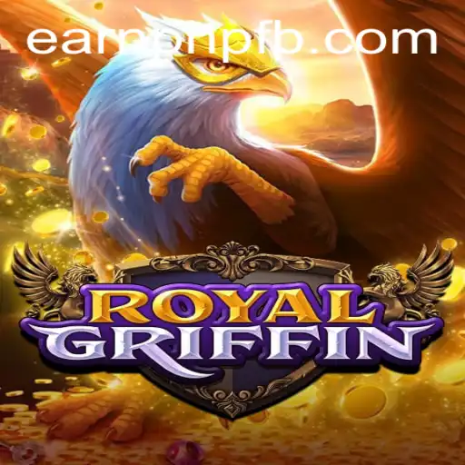 Unlock New Adventures and Earn PHP with RoyalGriffin