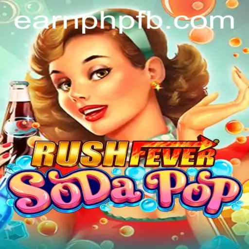 Discover RushFeverSodaPop: A Thrilling Adventure to Earn PHP